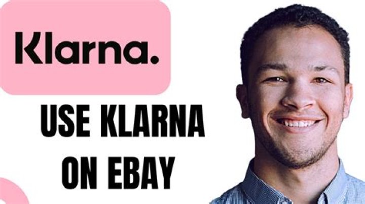 Does eBay accept Klarna - How To Discuss