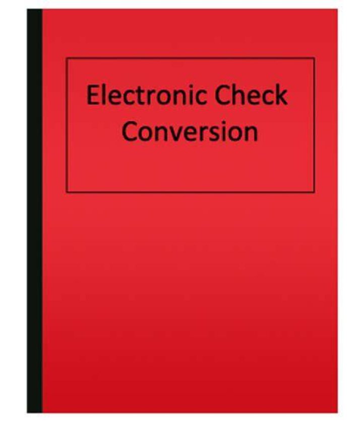Electronic Check Conversion - How To Discuss